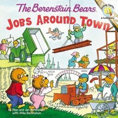 The Berenstain Bears: Jobs Around Town - Berenstain, Stan; Berenstain, Jan; Berenstain, Mike