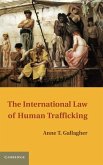 The International Law of Human Trafficking