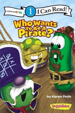 Who Wants to Be a Pirate? - Poth, Karen