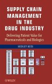 Supply Chain Management in the Drug Industry