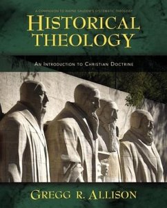 Historical Theology - Allison, Gregg