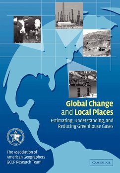 Global Change and Local Places - Association, Of American Geographers Gcl; Association of American Geographers Gclp; Gclp Research Tea