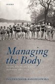 Managing the Body