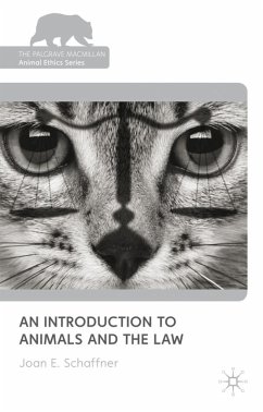 An Introduction to Animals and the Law - Schaffner, Joan E.