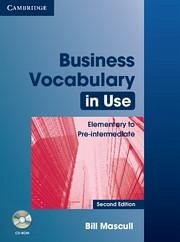 Business Vocabulary in Use: Elementary to Pre-Intermediate with Answers - Mascull, Bill