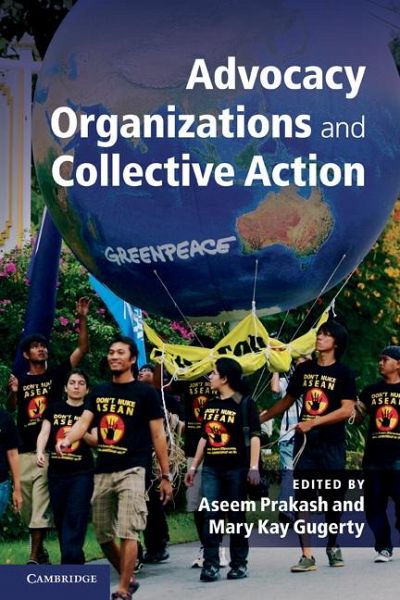 Advocacy Organizations and Collective Action Advocacy Organizations and Collective Action