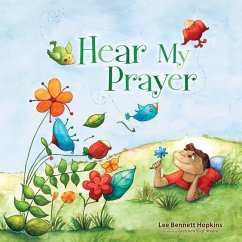 Hear My Prayer - Hopkins, Lee Bennett; Moore, Gigi