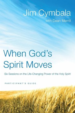 When God's Spirit Moves Participant's Guide - Cymbala, Jim