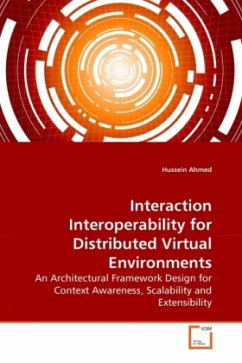 Interaction Interoperability for Distributed Virtual Environments - Ahmed, Hussein