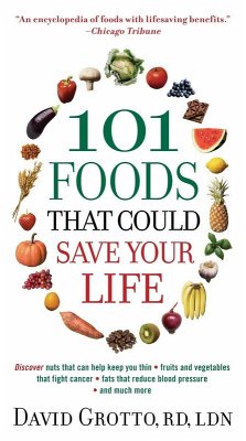 101 Foods That Could Save Your Life - Grotto, David