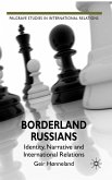 Borderland Russians