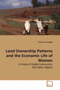 Land Ownership Patterns and the Economic Life of Women - Iruonagbe, Charles