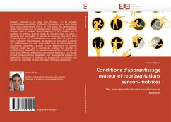 Conditions d''apprentissage moteur et représentations sensori-motrices - Boutin, Arnaud