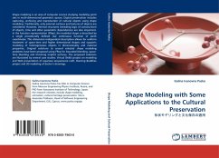Shape Modeling with Some Applications to the Cultural Preservation - Pasko, Galina Ivanovna