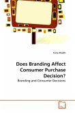 Does Branding Affect Consumer Purchase Decision?