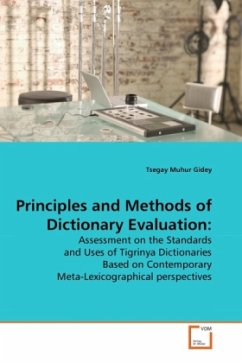 Principles and Methods of Dictionary Evaluation: - Muhur Gidey, Tsegay