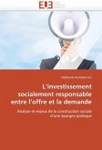 L Investissement Socialement Responsable Entre L Offre Et La Demande