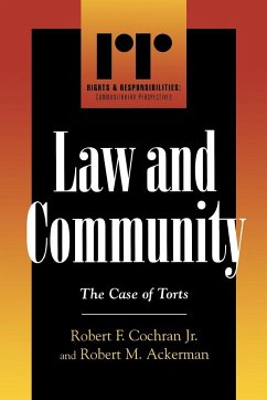 Law and Community - Cochran, Robert F.; Ackerman, Robert M.