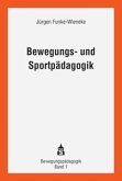 Bewegungs- und Sportpädagogik