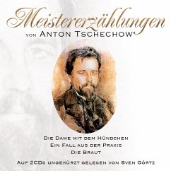 Meistererzählungen - Tschechow, Anton Pawlowitsch