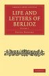 Life and Letters of Berlioz - Bild 1