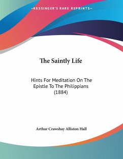 The Saintly Life