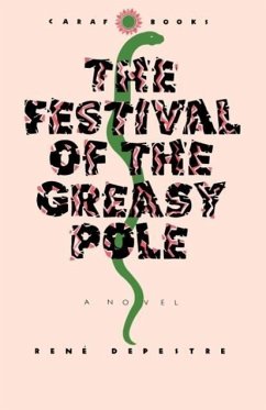 The Festival of the Greasy Pole - Depestre, Rene