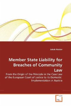 Member State Liability for Breaches of Community Law - Halder, Jakob
