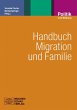 Handbuch Migration und Familie - Bild 1