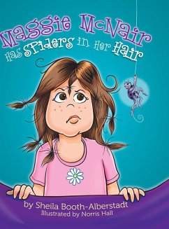 Maggie McNair Has Spiders in Her Hair - Booth-Alberstadt, Sheila