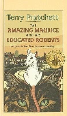 The Amazing Maurice and His Educated Rodents - Pratchett, Terry