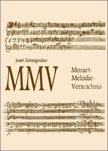 MMV - Mozart-Melodie-Verzeichnis MMV - Mozart-Melodie-Verzeichnis
