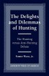 Delights and Dilemmas of Hunting - Bild 1