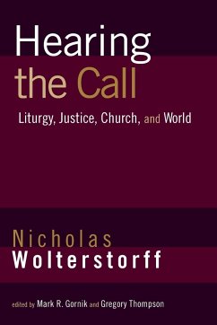 Hearing the Call - Wolterstorff, Nicholas