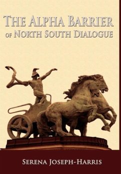 The Alpha Barrier of North South Dialogue - Joseph-Harris, Serena