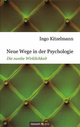 Neue Wege in der Psychologie Neue Wege in der Psychologie