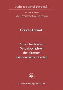 Zur strafrechtlichen Verantwortlichkeit des directors einer englischen Limited - Labinski, Carsten