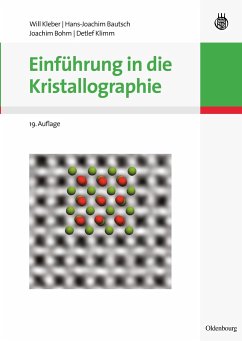 Einführung in die Kristallographie - Kleber, Will; Klimm, Detlef; Bohm, Joachim; Bautsch, Hans-Joachim