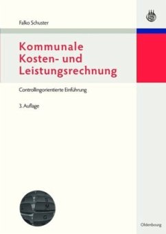 Kommunale Kosten- und Leistungsrechnung - Schuster, Falko