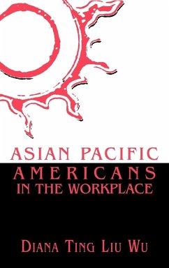 Asian Pacific Americans in the Workplace - Wu, Diana Ting Liu