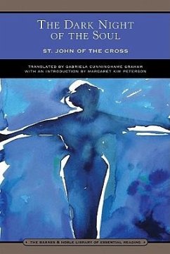 The Dark Night of the Soul - St John Of The Cross