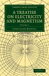 A Treatise on Electricity and Magnetism... - Bild 1