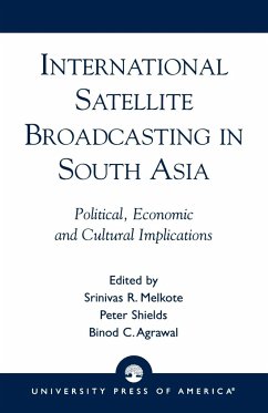 International Satellite Broadcasting in South Asia - Melkote, Srinivas R.