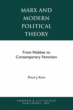Marx and Modern Political Theory - Kain, Philip J.