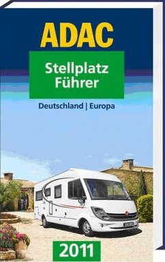 ADAC Stellplatz-Führer Deutschland, Europa 2011