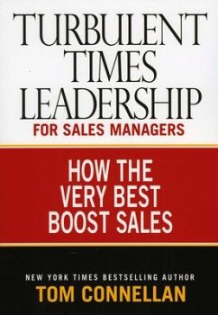 Turbulent Times Leadership for Sales Managers - Connellan, Tom