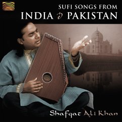 Sufi Songs From India & Pakistan - Ali Khan,Shafqat