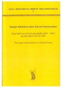 Theodor Kliefoth in seiner Zeit als Prinzenerzieher - Piersig, Erhard (übertragen und bearbeitet vonr)