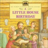 A Little House Birthday A Little House Birthday