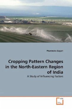 Cropping Pattern Changes in the North-Eastern Region of India - Goyari, Phanindra